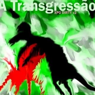 A Transgressão – Expo Dirty v2