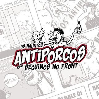 Antiporcos – Seguimos no Front