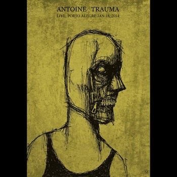 Antoine Trauma – Live in Signos Pub