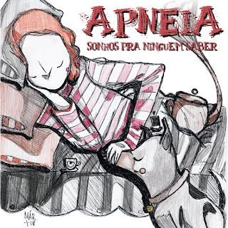 Apneia – Sonhos Pra Ninguém Saber