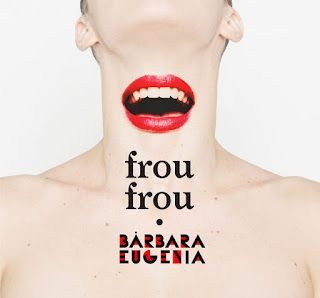 Bárbara Eugenia – Frou Frou