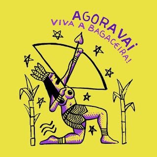 Bloco Agora Vai – Viva a Bagaceira!