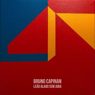 Bruno Capinan – Leão Alado Sem Juba