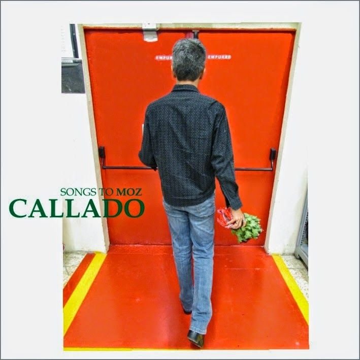 Callado – Songs To Moz