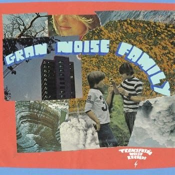 Coletânea – Gran Noise Family