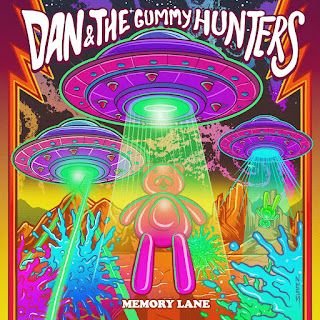 Dan & The Gummy Hunters – Memory Lane