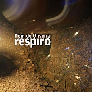 Dom Oliveira – Respiro