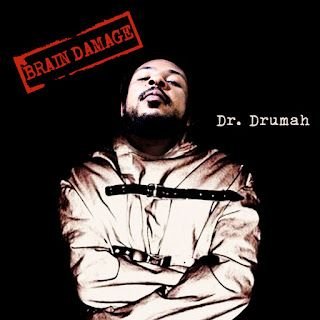 Dr. Drumah – Brain Damage