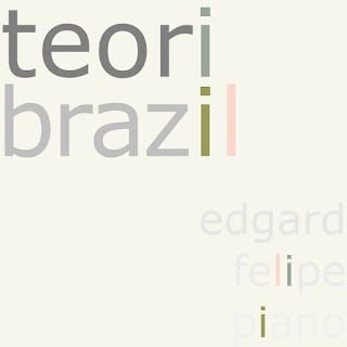 Edgard Felipe – Teori Brazil