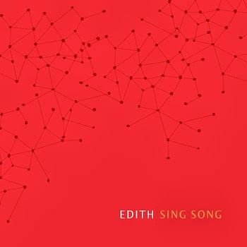 Edith – Sing Song