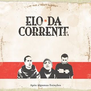 Elo da Corrente – Após Algumas Estações