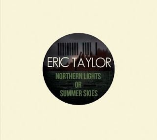 Eric Taylor – Northern Lights or Summer Skies