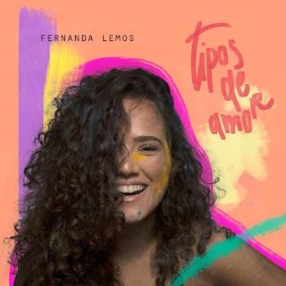 Fernanda Lemos – Tipos de Amor EP