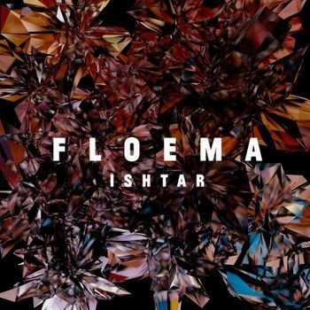 Floema – Ishtar