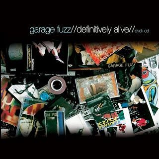 Garage Fuzz – Definitively Alive