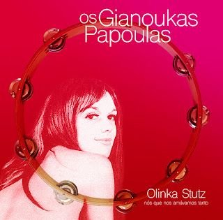 Gianoukas Papoulas – Olinka Stutz (nós que nos amávamos tanto)