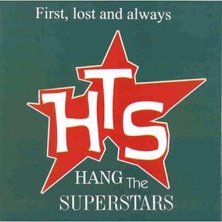 Hang The Superstars – First, lost and away