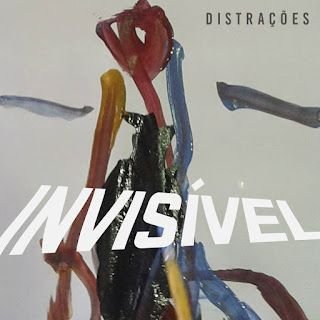 Invisível – Distrações