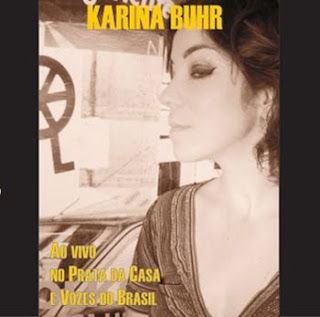 Karina Buhr – Ao Vivo no Prata da Casa e Vozes do Brasil