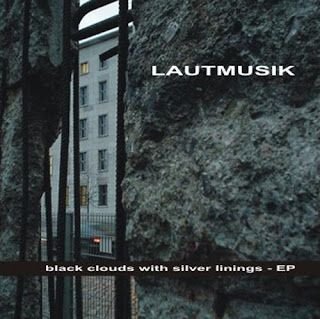 Lautmusik – Black Clouds with Silver Linings