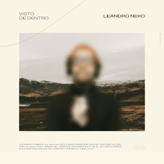 Leandro Neko – Visto de Dentro