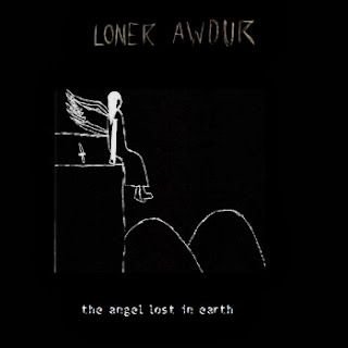 Loner Awdur – The angel lost in Earth