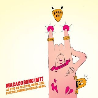 Macaco Bong – Ao Vivo – Festival DoSol