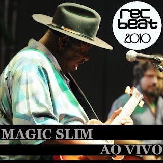 Magic Slim – Ao Vivo – Festival RecBeat