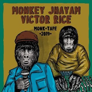 Monkey Jhayam & Victor Rice – Monk Tape