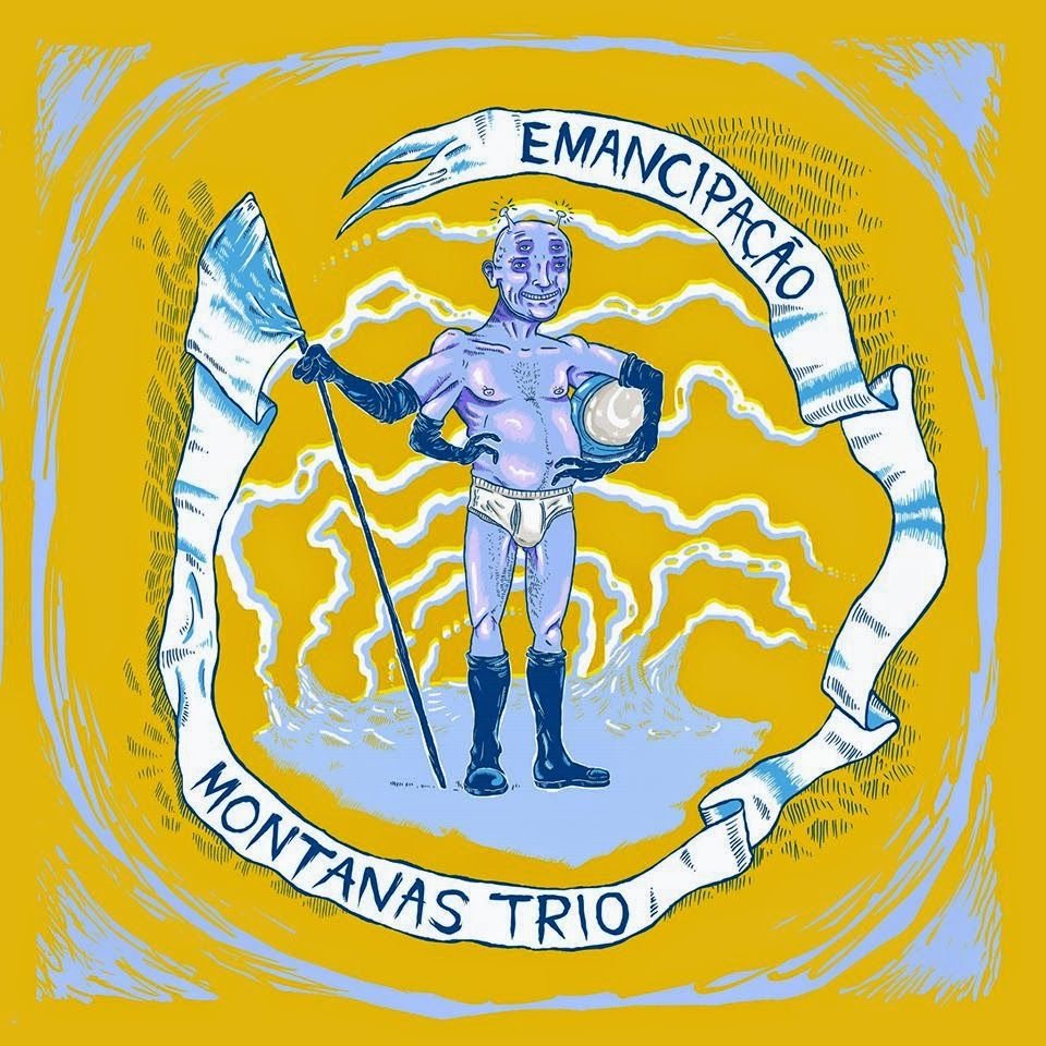 Montanas Trio – Emancipação