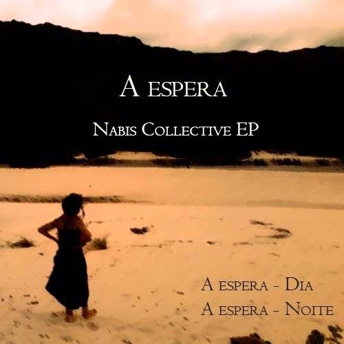 Nabis Collective – A Espera EP