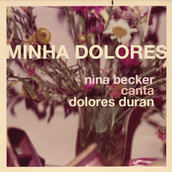 Nina Becker – Minha Dolores