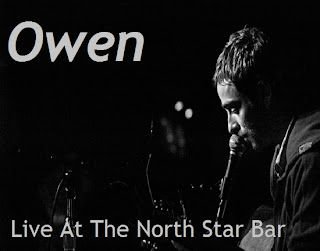 Owen – Live At The North Star Bar