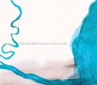 Paulinho Martins – Assim Traduzi Vocês