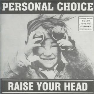 Personal Choice – Raise Your Head