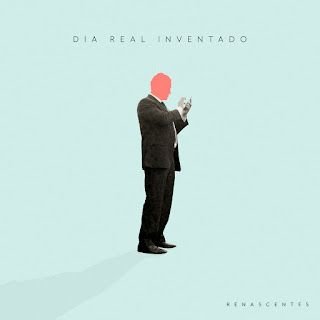 Renascentes – Dia Real Inventado