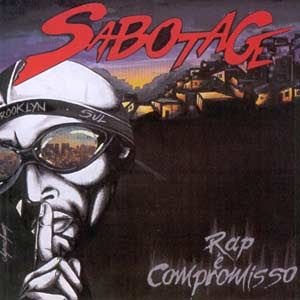 Sabotage – Rap é compromisso