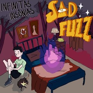 Sad Fuzz 52 – Infinitas Insônias