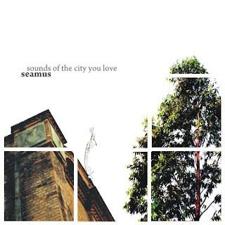 Seamus – Sounds of the City You Love