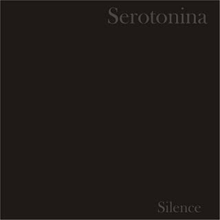 Serotonina – Silence