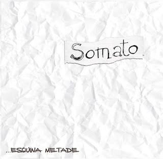 Somato – Esquina Metade