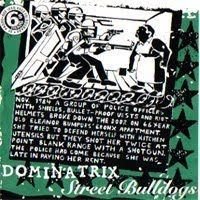 Street Bulldogs & Dominatrix – Split Cd