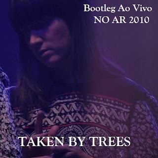 Taken by Trees – Ao Vivo – No Ar Coquetel Molotov