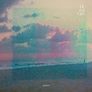 Témé Tan – Quatro EP