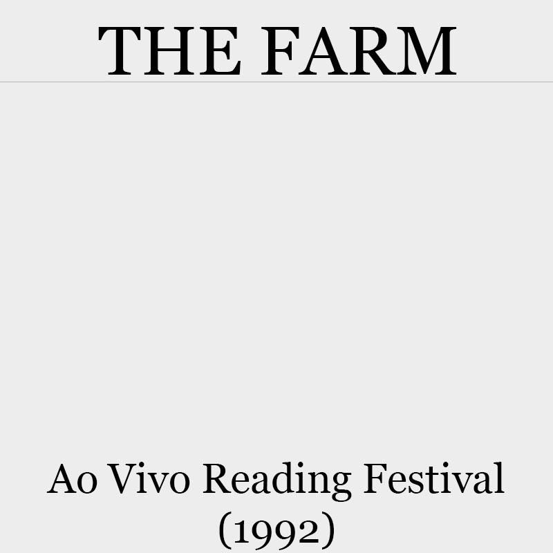 The Farm – Ao Vivo – Reading Festival