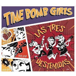 Time Bomb Girls – Las Tres Destemidas
