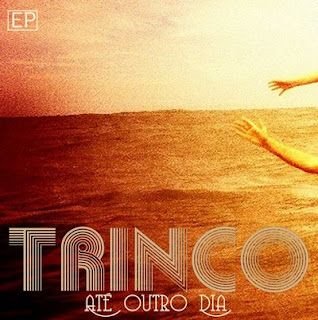 Trinco – Até Outro Dia EP