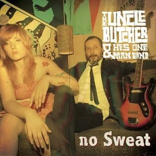 Uncle Butcher – No Sweat
