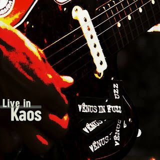 Vênus In Fuzz – Live In Kaos