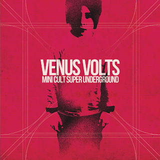 Venus Volts – Mini Cult Super Underground